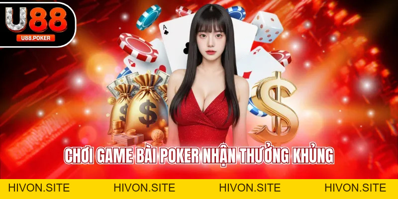 Game Bài Đổi Thưởng U88 - Đa Dạng Loại Hình Dễ Thắng