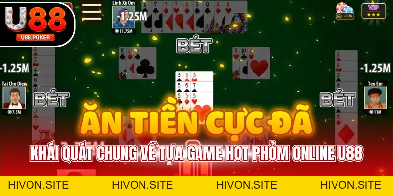 Phỏm Online U88 Đánh Bài Đổi Thưởng Cực Hay Dễ Thắng Phỏm Online U88 Đánh Bài Đổi Thưởng Cực Hay Dễ Thắng